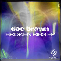 Broken Ribs - Doc Brown