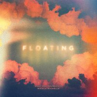 Floating - Nicola Michelle & Beat Ventriloquists