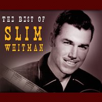 Serenade - Slim Whitman
