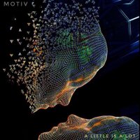 A Little Is A Lot - Motiv