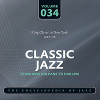 Got Everything But You - King Oliver & Dixie Syncopators