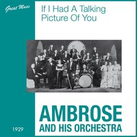 Love Is a Dreamer - Ambrose and His Orchestra