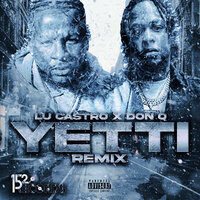 The Yetti - Lu Castro & Don Q