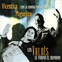 Arroz Con Manteca - Vicentico Valdés & Miguelito Valdés & La Sonora Matancera
