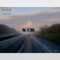 N.Y.M. - Vision & XVEE