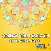 Aqidat Tahawiyah, Pt. 14 - Abdulaziz Al Rajhi