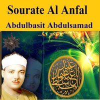 Sourate Al Anfal, Pt. 2 - Sheikh Abdel Basit Abdel Samad