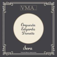 Quien Sera - Orquesta Edgardo Donato