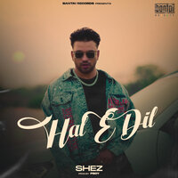 HAL E DIL - Shez