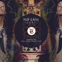 Just - Fer Cass & Tibetania & DaDa Sound Project