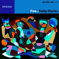 Relaxo Abstracto - Teddy Charles
