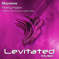 Flowing Passion - Maywave & Snow Flakes