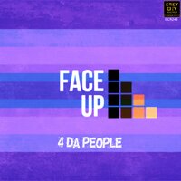 Face Up - 4 Da People