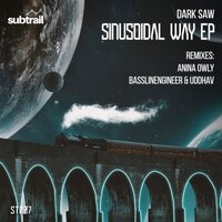 Sinusoidal Way - Dark Saw & Anina Owly