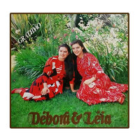 Findam-Se os Dias - Débora e Léia