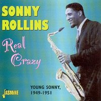 With a Song in My Heart - Sonny Rollins Quartet