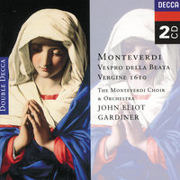 Monteverdi: Vespro della Beata Vergine - Performing Edition by John Eliot Gardiner - 3. Psalmus 109: Dixit Dominus - Jill Gomez & Felicity Palmer & Robert Tear & Philip Langridge & John Shirley-Quirk & Michael Rippon & Monteverdi Choir & Monteverdi Orchestra