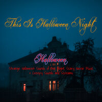 Ambient (Halloween) - Halloween Horror Sounds