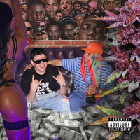 Pussy Money Weed - Kolor & Daniel Eso-Creo & Tato Atk