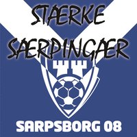 Særpingane Taper Aldri - Bare Egil Band & Sarpsborg 08