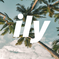 ily - Surf Mesa & Emilee
