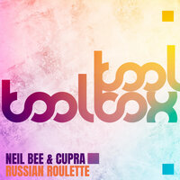 Russian Roulette - Neil Bee & Cupra