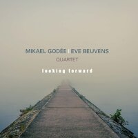 My T.T.T - Mikael Godée, Eve Beuvens Quartet & Mikael Godée & Eve Beuvens Quartet & Magnus Bergström & Johan Birgenius