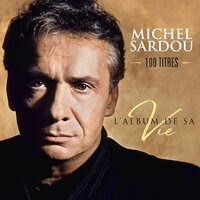 Vladimir Ilitch - Michel Sardou