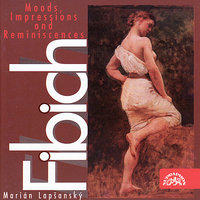 Moods, Impressions and Reminiscenes, Op. 41: XVI. Andante - Zdenek Fibich & Marián Lapšanský