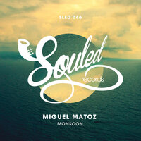 Monsoon - Miguel Matoz