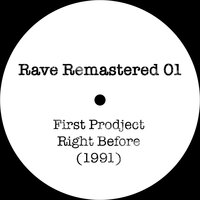 Right Before - Tim Taylor (Missile Records) & First Prodject