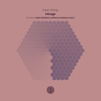 Mirage - Kaan Koray