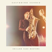 Jazz Guitar - Chilled Jazz Masters