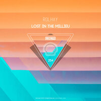 Lost in the Millieu - Rolhay
