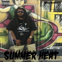 Summer Heat - Rod-O da Great
