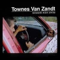 Flyin' Shoes - Townes Van Zandt
