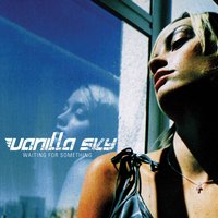 70 Miles Far Away - Vanilla Sky