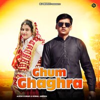 Ghum Ghaghra - Ajesh Kumar & Komal Jangra