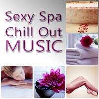 Warm Touch - Spa Chillout Music Collection