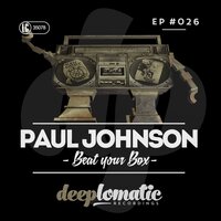 Beat Your Box - Paul Johnson