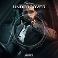 Undercover - Tim Dian
