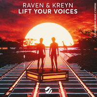 Lift Your Voices - Raven & Kreyn