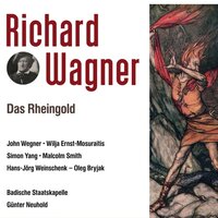 Das Rheingold. Szene 4: Da, Vetter, sitze du fest! - Hans-Jörg Weinschenk & Oleg Bryjak & John Wegner & Badische Staatskapelle & Günter Neuhold
