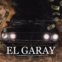 El Garay - Grupo Selectivo & Legión RG