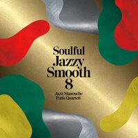 Soulful Jazzy Smooth 93 - Jazz Manouche Paris Quartett