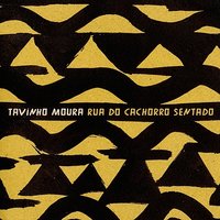 Lagoa Branca - Tavinho Moura