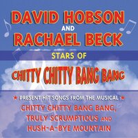 Chitty Chitty Bang Bang (From "Chitty Chitty Bang Bang") - David Hobson & Rachael Beck