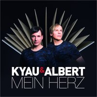 Mein Herz - Kyau & Albert