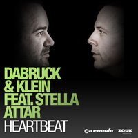 Heartbeat - Dabruck & Klein & Stella Attar