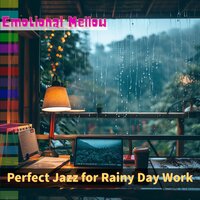 A Song for Soggy Times - Emotional Mellow